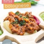 Baby Bolognese on