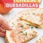 Apple and Cheese Quesadillas Pin 3