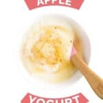 Apple Yogurt Pinterest Pin Bowl of Apple Yogurt with Text Overlay