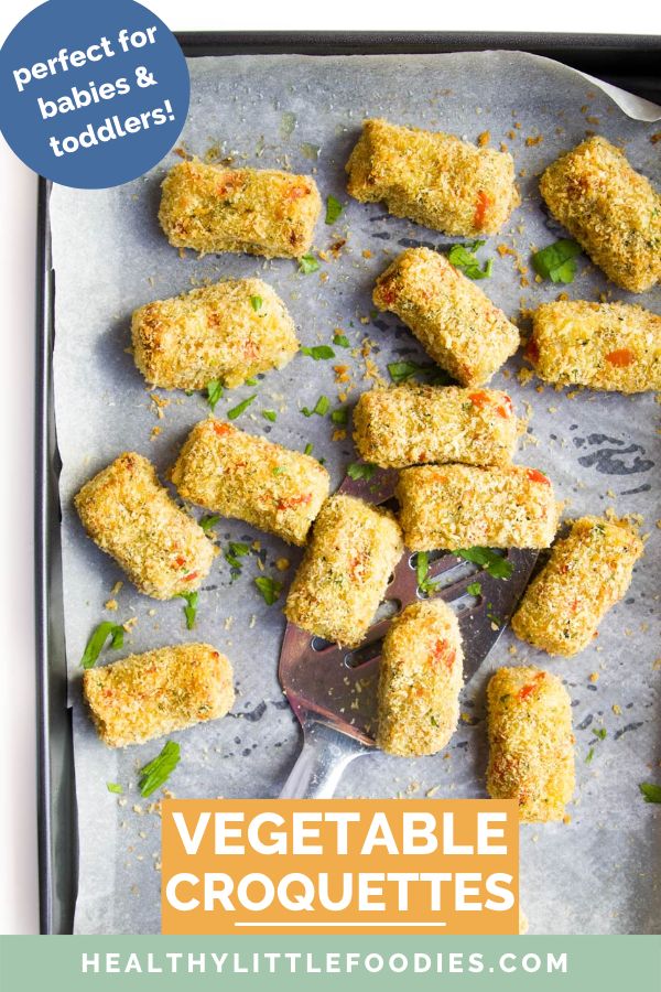 Top Down Shot of Cooked Vegetable Croquettes on Baking Sheet With Text oVerlay "Vegetable Croquettes Perfect for Babies and Toddlers"